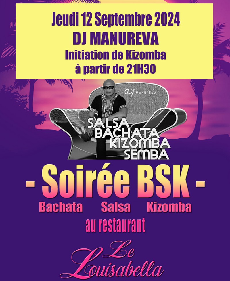 Soirée BSK - DJ Manureva