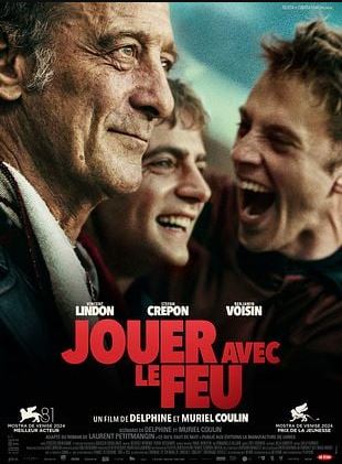 Cinéma Laruns : Jouer avec le feu