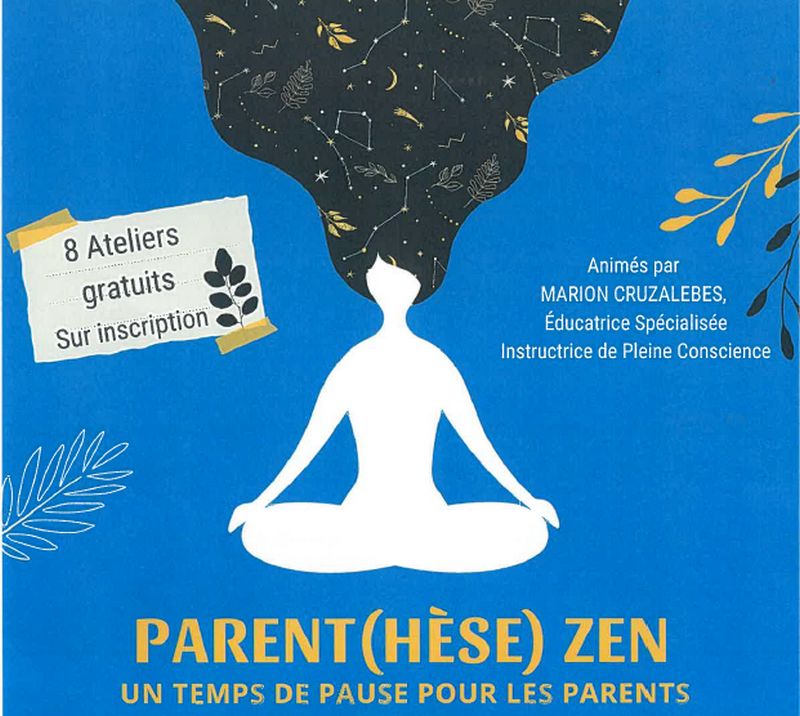 Atelier : Parent (Hèse) Zen