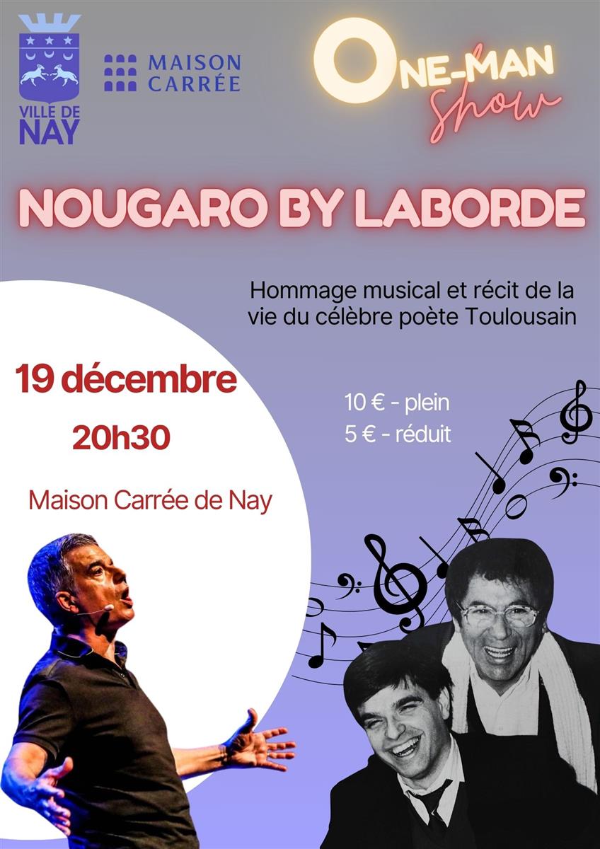 Spectacle Nougaro by Laborde