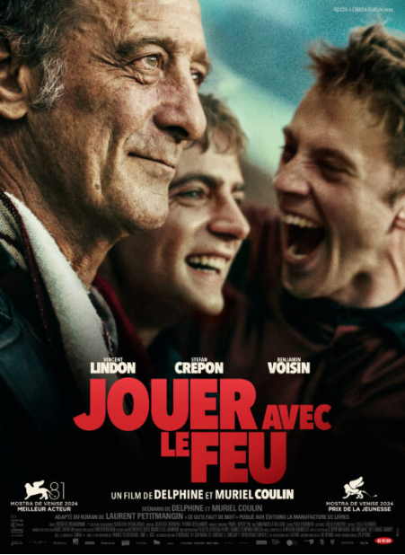 Cinéma Gourette : Jouer avec le feu